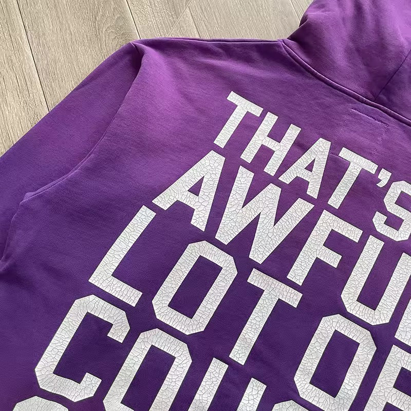 Purple that’s awful lotta cough syrup hoodie