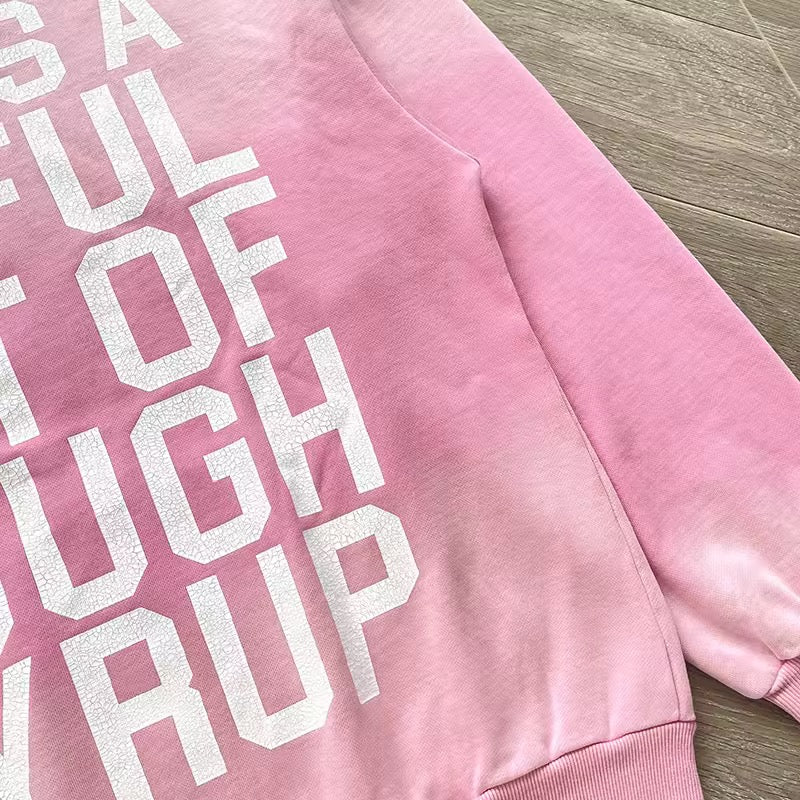 Pink that’s awful lotta cough syrup hoodie