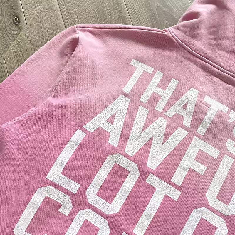 Pink that’s awful lotta cough syrup hoodie