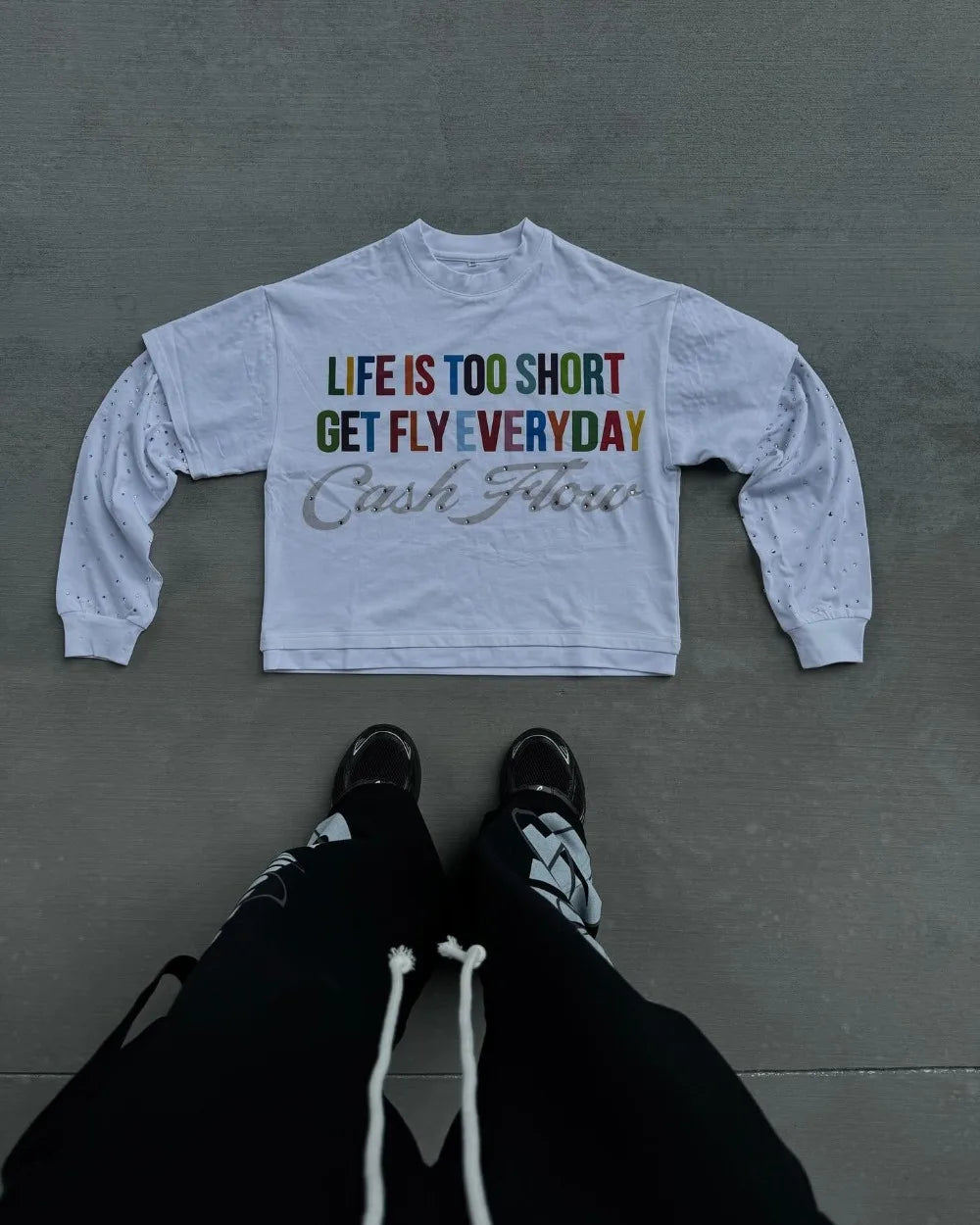 Life’s too short get fly everyday long sleeve reignstone   tee